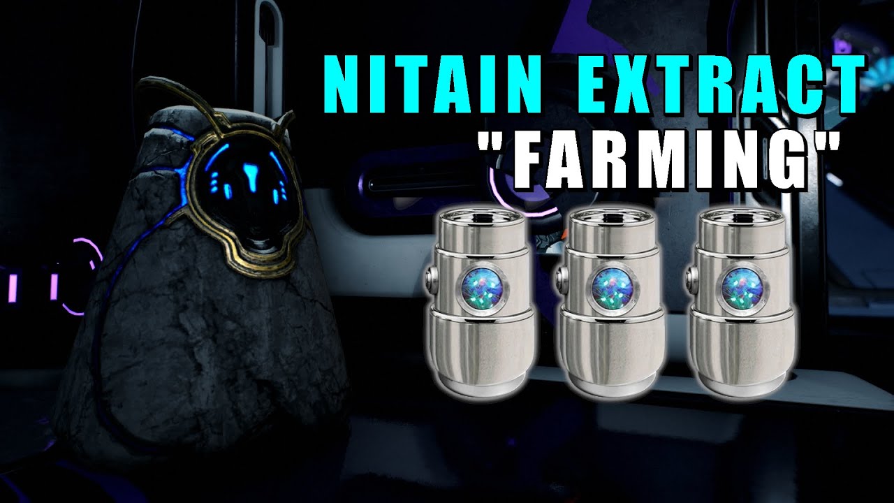 Где экстракт нитаина. Экстракт Нитаина. Нитаин варфрейм. Nitain extract Farming 2017.